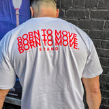 STAND BORN TO MOVE LINE LOGO TEE  - RED ON WHITE (Lightweight)