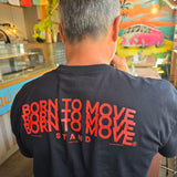 STAND BORN TO MOVE LINE LOGO TEE - RED ON BLACK (Lightweight cotton)